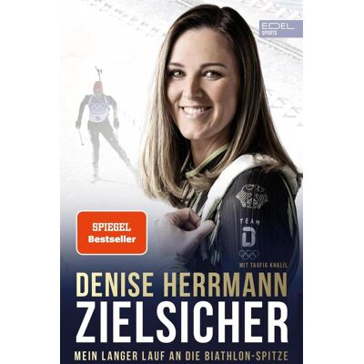 Edel Sports - ein Verlag der Edel Verlagsgruppe Zielsicher. Mein Langer Lauf An Die Biathlon-Spitze Edel Sports - ein Verlag der Edel Verlagsgruppe Zielsicher. Mein Langer Lauf An Die Biathlon-Spitze