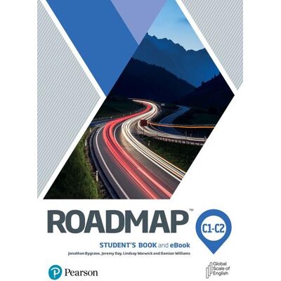 Pearson Roadmap C1/c2 Student'S Book & Interactive Ebook With Digital Resources & App Pearson Roadmap C1/c2 Student'S Book & Interactive Ebook With Digital Resources & App