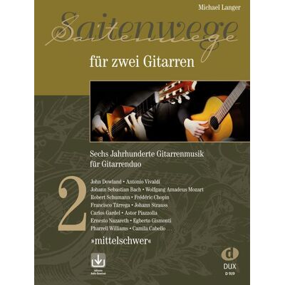 Edition DUX Saitenwege Für Zwei Gitarren 2 Edition DUX Saitenwege Für Zwei Gitarren 2