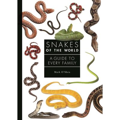 Princeton Snakes Of The World Princeton Snakes Of The World