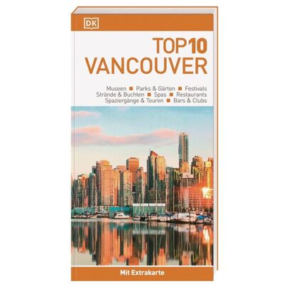 Dorling Kindersley Reise Top 10 Reiseführer Vancouver Dorling Kindersley Reise Top 10 Reiseführer Vancouver