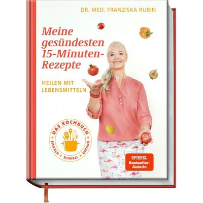 Becker Meine Gesündesten 15-Minuten-Rezepte Becker Meine Gesündesten 15-Minuten-Rezepte