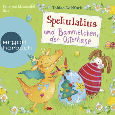 Argon Sauerländer Audio Spekulatius Und Bammelchen Der Osterhase Argon Sauerländer Audio Spekulatius Und Bammelchen Der Osterhase