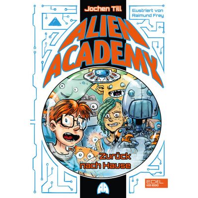 Karibu Alien Academy (Band 3) - Zurück Nach Hause Karibu Alien Academy (Band 3) - Zurück Nach Hause