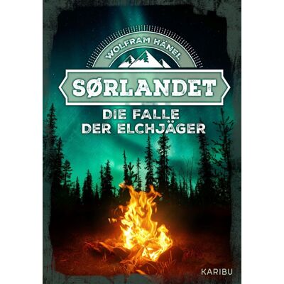 Karibu Sørlandet - Die Falle Der Elchjäger Karibu Sørlandet - Die Falle Der Elchjäger