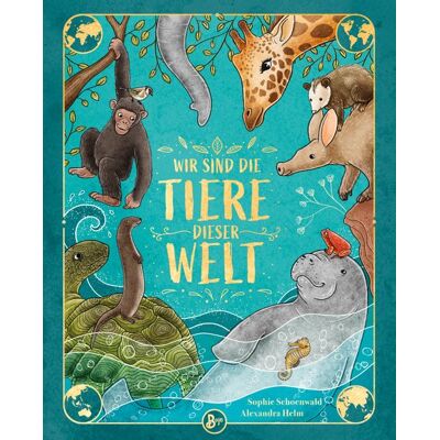 Boje Verlag Wir Sind Die Tiere Dieser Welt Boje Verlag Wir Sind Die Tiere Dieser Welt