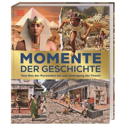 Dorling Kindersley Verlag Momente Der Geschichte Dorling Kindersley Verlag Momente Der Geschichte