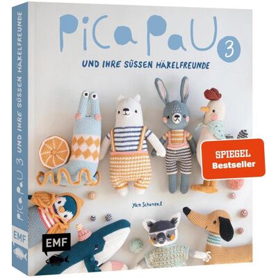Edition Michael Fischer Pica Pau Und Ihre Süßen Häkelfreunde - Band 3 Edition Michael Fischer Pica Pau Und Ihre Süßen Häkelfreunde - Band 3