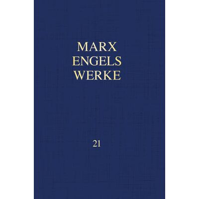 Dietz Mew / Marx-Engels-Werke Band 21 Dietz Mew / Marx-Engels-Werke Band 21
