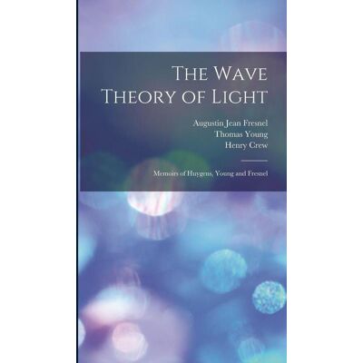 Creative The Wave Theory Of Light Creative The Wave Theory Of Light