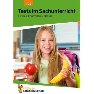 Hauschka-Verlag Übungsheft Mit Tests Im Sachunterricht 2. Klasse Hauschka-Verlag Übungsheft Mit Tests Im Sachunterricht 2. Klasse