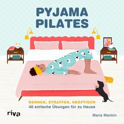 riva Verlag Pyjama-Pilates riva Verlag Pyjama-Pilates