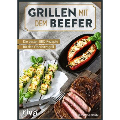 riva Verlag Grillen Mit Dem Beefer riva Verlag Grillen Mit Dem Beefer