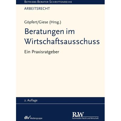 Fachmedien Recht und Wirtschaft Beratungen Im Wirtschaftsausschuss Fachmedien Recht und Wirtschaft Beratungen Im Wirtschaftsausschuss