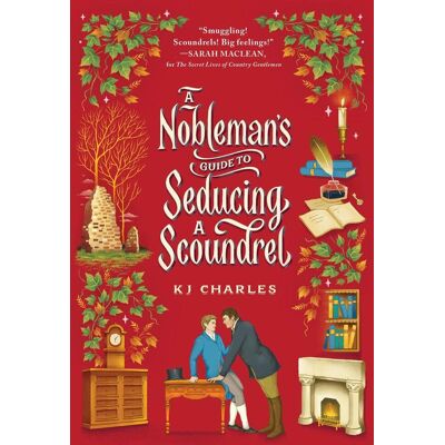 Sourcebooks Nobleman'S Guide To Seducing A Scoundrel Sourcebooks Nobleman'S Guide To Seducing A Scoundrel