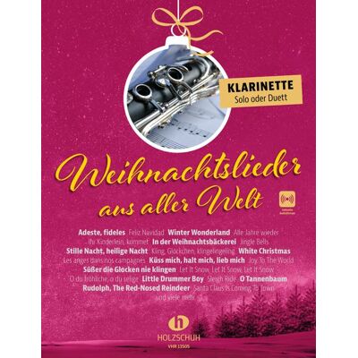 Musikverlag Holzschuh Weihnachtslieder Aus Aller Welt - Klarinette Musikverlag Holzschuh Weihnachtslieder Aus Aller Welt - Klarinette