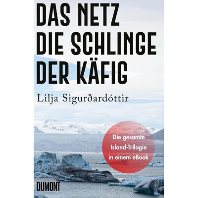 DuMont Das Netz Die Schlinge &der Käfig DuMont Das Netz Die Schlinge &der Käfig