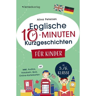Bookmundo Englische 10-Minuten Kurzgeschichten Für Kinder: Spielend Einfach Englisch Lernen. Mit 21 Zweisprachigen Geschichten Zum Englisch-Erfolg Bookmundo Englische 10-Minuten Kurzgeschichten Für Kinder: Spielend Einfach Englisch Lernen. Mit 21 Zweisprachigen Geschichten Zum Englisch-Erfolg