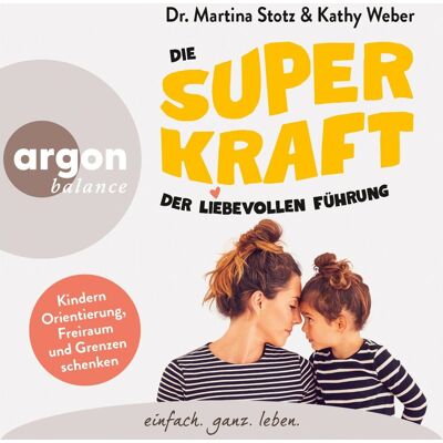 Balance Die Superkraft Der Liebevollen Führung Balance Die Superkraft Der Liebevollen Führung