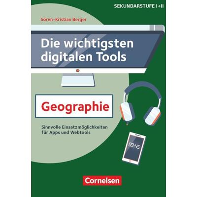 Cornelsen Vlg Scriptor Die Wichtigsten Digitalen Tools: Geographie Cornelsen Vlg Scriptor Die Wichtigsten Digitalen Tools: Geographie