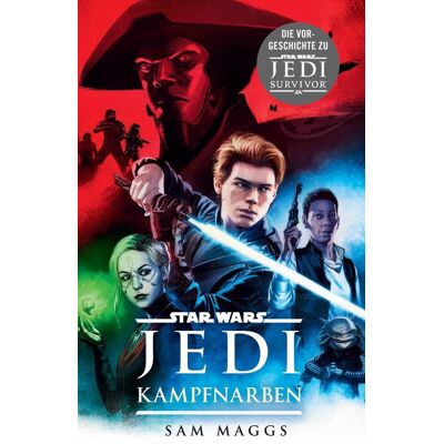 Panini Star Wars: Jedi - Kampfnarben - Roman Zum Videogame Panini Star Wars: Jedi - Kampfnarben - Roman Zum Videogame