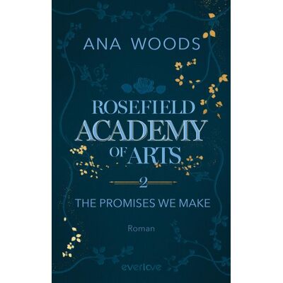Piper Rosefield Academy Of Arts - The Promises We Make Piper Rosefield Academy Of Arts - The Promises We Make
