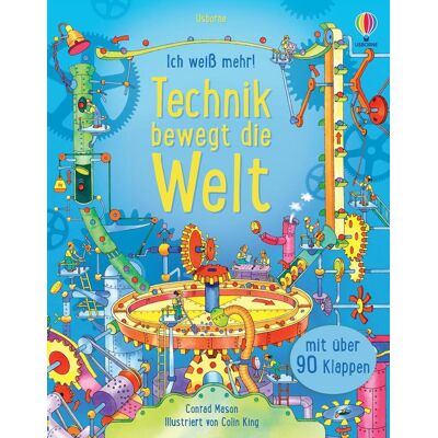 Usborne Verlag Ich Weiß Mehr! Technik Bewegt Die Welt Usborne Verlag Ich Weiß Mehr! Technik Bewegt Die Welt