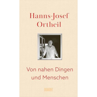 DuMont Von Nahen Dingen Und Menschen DuMont Von Nahen Dingen Und Menschen