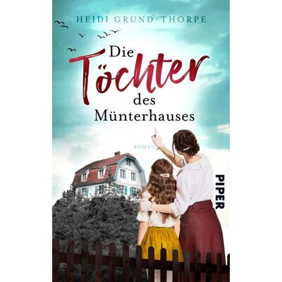 Piper Die Töchter Des Münterhauses Piper Die Töchter Des Münterhauses