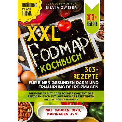 tredition Xxl Fodmap Kochbuch - 303+ Rezepte Für Einen Gesunden Darm Und Ernährung Bei Reizmagen tredition Xxl Fodmap Kochbuch - 303+ Rezepte Für Einen Gesunden Darm Und Ernährung Bei Reizmagen