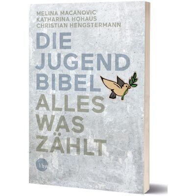 Katholisches Bibelwerk Die Jugendbibel Katholisches Bibelwerk Die Jugendbibel