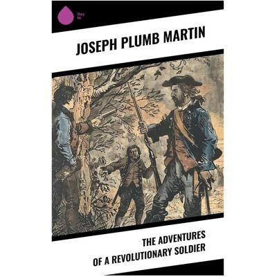 Sharp The Adventures Of A Revolutionary Soldier Sharp The Adventures Of A Revolutionary Soldier