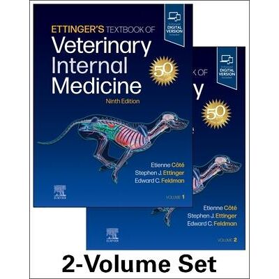 Elsevier LTD Ettinger'S Textbook Of Veterinary Internal Medicine Elsevier LTD Ettinger'S Textbook Of Veterinary Internal Medicine