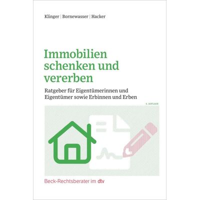 dtv Verlagsgesellschaft Immobilien Schenken Und Vererben dtv Verlagsgesellschaft Immobilien Schenken Und Vererben