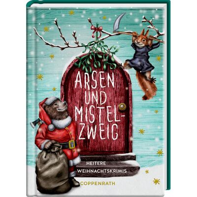 Coppenrath Arsen & Mistelzweig Coppenrath Arsen & Mistelzweig
