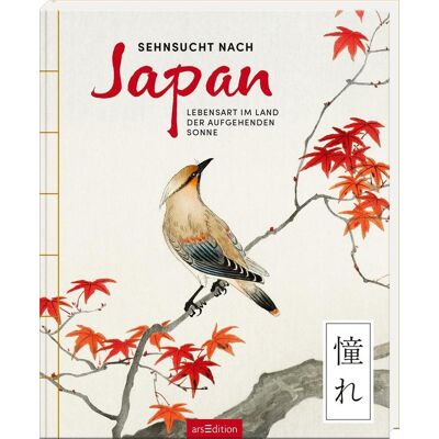 Ars Edition GmbH Sehnsucht Nach Japan (Mängelexemplar) Ars Edition GmbH Sehnsucht Nach Japan (Mängelexemplar)
