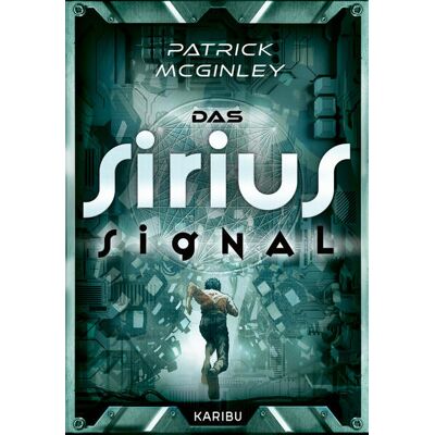 Karibu Das Sirius-Signal Karibu Das Sirius-Signal