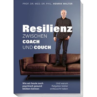 Becker Resilienz - Zwischen Coach Und Couch Becker Resilienz - Zwischen Coach Und Couch