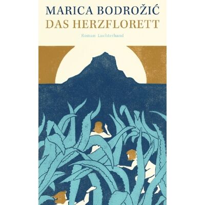 Luchterhand Literaturvlg. Das Herzflorett Luchterhand Literaturvlg. Das Herzflorett