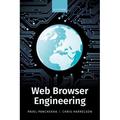 Oxford University Press Web Browser Engineering Oxford University Press Web Browser Engineering