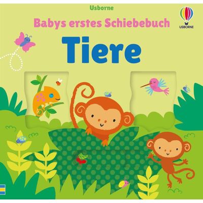 Usborne Verlag Babys Erstes Schiebebuch: Tiere Usborne Verlag Babys Erstes Schiebebuch: Tiere
