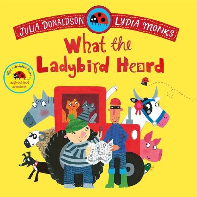 Pan Macmillan What The Ladybird Heard Pan Macmillan What The Ladybird Heard