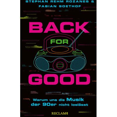 Reclam Philipp Jun. Back For Good Reclam Philipp Jun. Back For Good