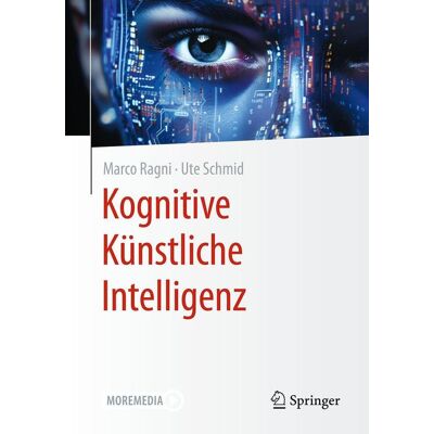 Springer Kognitive Künstliche Intelligenz Springer Kognitive Künstliche Intelligenz