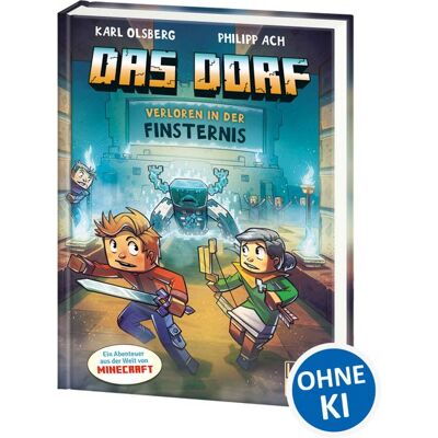 Loewe Das Dorf (Band 6) - Verloren In Der Finsternis Loewe Das Dorf (Band 6) - Verloren In Der Finsternis