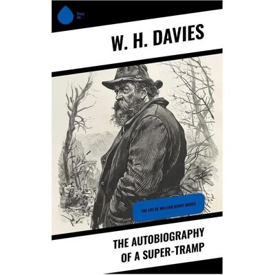 Sharp The Autobiography Of A Super-Tramp Sharp The Autobiography Of A Super-Tramp