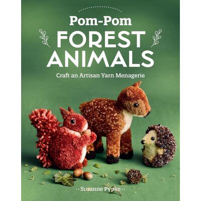 C&T Publishing Pom-Pom Forest Animals C&T Publishing Pom-Pom Forest Animals