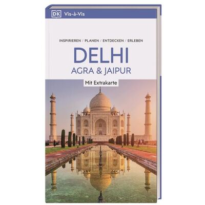 Dorling Kindersley Reise Vis-À-Vis Reiseführer Delhi Agra & Jaipur Dorling Kindersley Reise Vis-À-Vis Reiseführer Delhi Agra & Jaipur