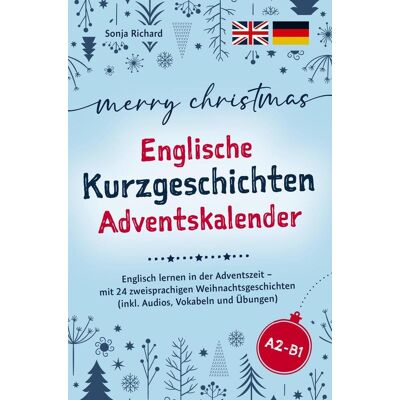 Bookmundo Merry Christmas - Englische Kurzgeschichten Adventskalender: Bookmundo Merry Christmas - Englische Kurzgeschichten Adventskalender: