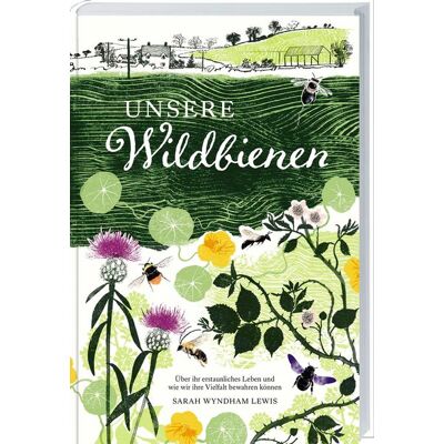 Landwirtschaftsverlag Unsere Wildbienen Landwirtschaftsverlag Unsere Wildbienen